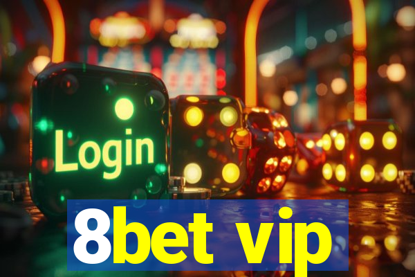 8bet vip